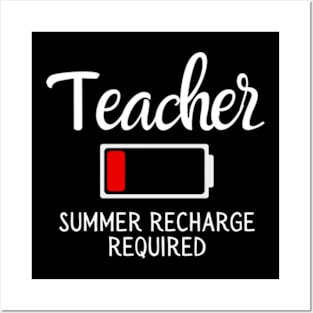 Teacher Summer Recharge Required Last day Of School Funny Posters and Art